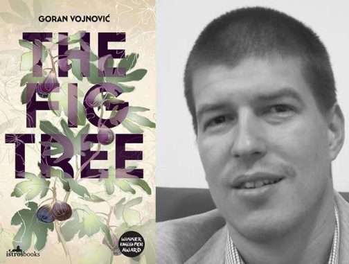 Goran Vojnovic the fig tree bookblast review