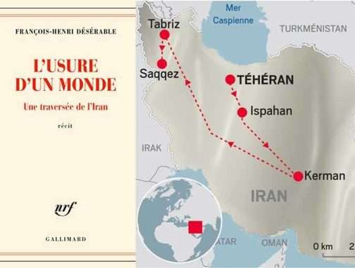 Francois Henri Deserable Ravaged World Travels Across Iran BookBlast Review