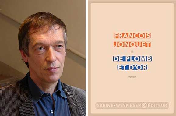 de plomb et dor of lead and gold francois jonquet bookblast review