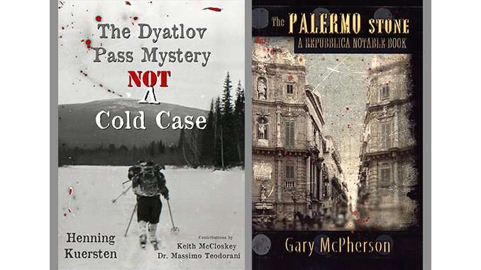 The Dyatlov Pass Henning Kuersten, The Palermo Stone Gary McPherson Review The Dyatlov Pass Henning Kuersten, The Palermo Stone Gary McPherson book covers